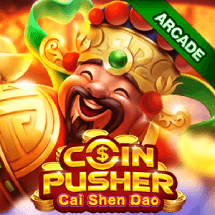 COIN PUSHER・CAI SHEN DAO